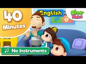 [NO INSTRUMENTS] Omar & Hana | 40 min Compilation of songs | Islamic cartoon