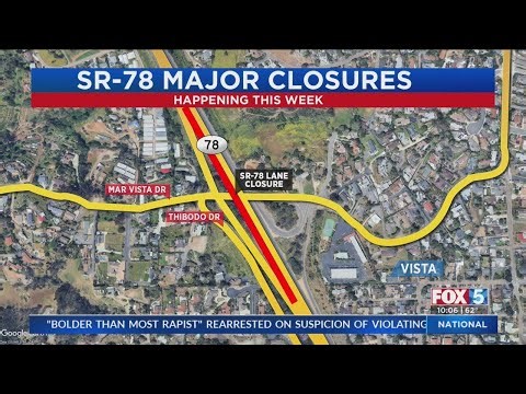 Caltrans to close Highway 78 for bridge demolition
