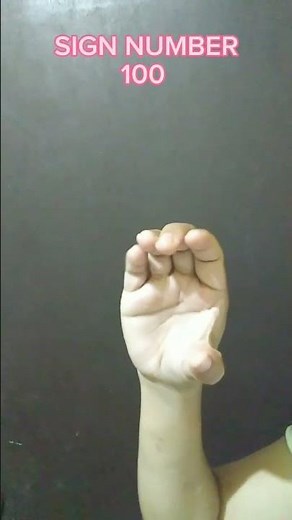 SIGN NUMBER 100 IN ASL | AMERICAN SIGN LANGUAGE #signlanguage #beginners