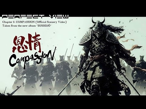 Perfect View - Compassion (Official Scenery Video / 28 April 2023) ‪@PerfectViewTheBand‬