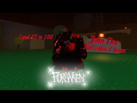 Gameplay video 1 hours John Doe level 77 to 100 | frosaken #forsaken #roblox