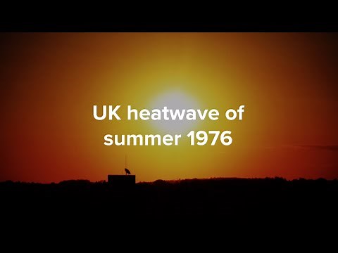 UK heatwave of summer 1976