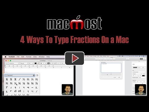 4 Ways To Type Fractions On a Mac (MacMost #1860)