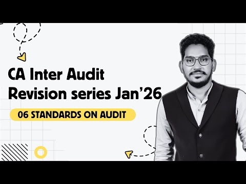 06 | CA Inter Audit Revision series | Standards on Audit | CA Mahamood Shaik