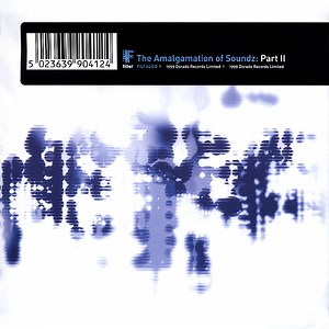The Amalgamation Of Soundz - Part II
