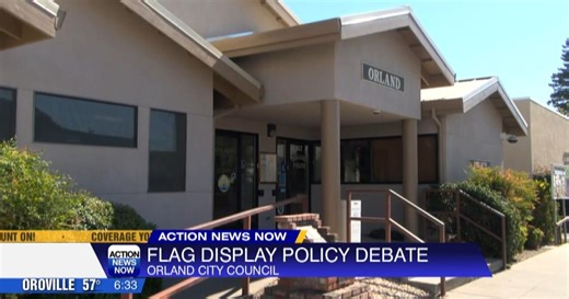 Orland City Council selects new policy that limits flag displays on city property