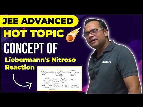 JEE Advanced Hot Topic Liebermann's Nitroso Reaction Test | JEE Advanced 2021