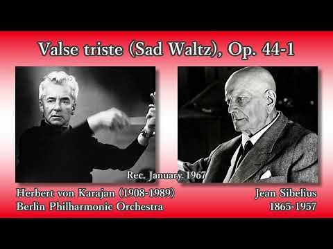Sibelius: Valse triste, Karajan & BPO (1967) シベリウス 悲しきワルツ カラヤン