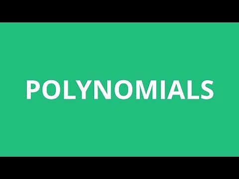 How To Pronounce Polynomials - Pronunciation Academy