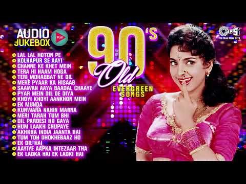 90's Old Evergreen Songs | Nostalgic Evergreen Bollywood Songs | Purane Hindi Gaane | Audio Jukebox