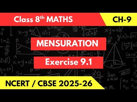Class 8 Mensuration Ex 9.1 | Chapter 9 Maths | CBSE NCERT Solutions