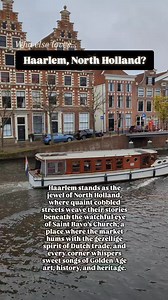 8K views · 362 reactions | Who else loves Haarlem?  #thedutchwayoflife #thenetherlands #holland #hiddenholland #haarlem #travel | The Dutch Way Of Life | Facebook