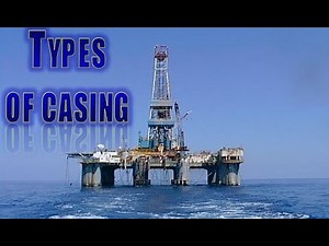 2. Types of casing