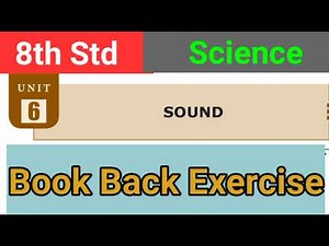 8th Std - Science | Unit 6 - Sound | Book Back Exercise
