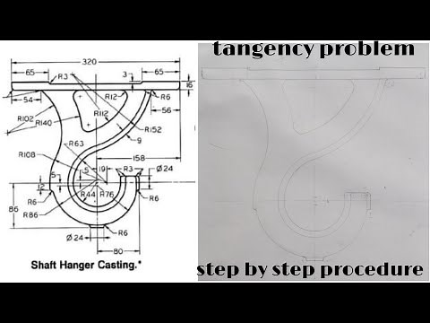 tangency problem in / engineering drawing / technical drawing / hanger casting