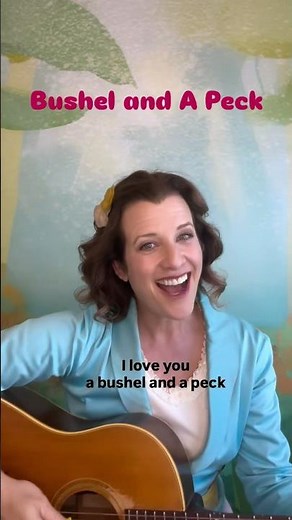 A Bushel and a Peck ❤️ | Sweet Love Song for Kids