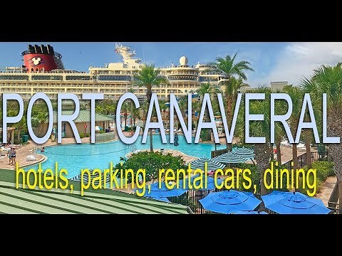 Port Canaveral Hotels, Parking, Car rental, Restaurants - Cape Canaveral and Cocoa Beach