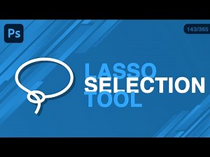 How to Use the Lasso Selection Tool in Photoshop