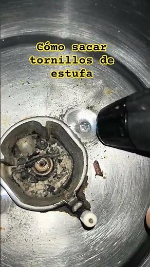 Como sacar tornillos de Estufa pegados, sigueme y comparte