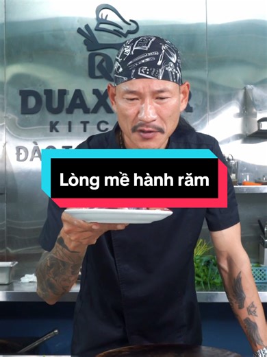 Lòng Mề Hành Răm: Món Ngon Từ Đầu Bếp Nguyễn Hữu Thọ