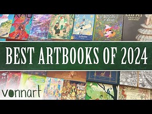Best Artbooks of 2024 for Inspiration as an Artist!
