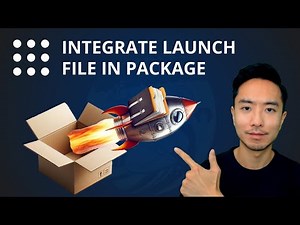 ROS2 Launch File Tutorial - Integrate Launch File in Package