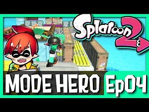 Let's Play Splatoon 2 - MODE HÉRO Episode 04 par EvilSquid [SPOILERS]