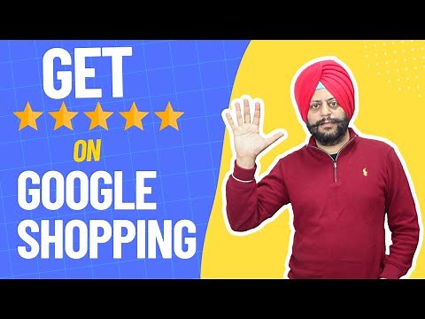 How to Get Rating Stars in Google Shopping Ads: Google Merchant Center Customer Review Program