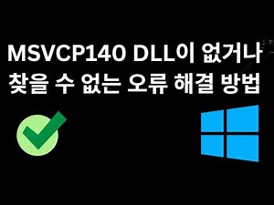 How to Fix MSVCP140.dll Not Found or Missing Errors - Complete Guide for Windows 10 & 11