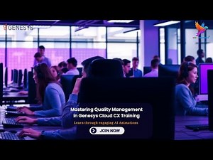 Genesys Cloud CX Contact Center Training | Quality Management