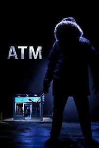 ATM (2012) - Where to Watch