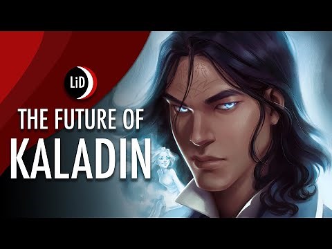 The Future of Kaladin Stormblessed | Stormlight Archive Lore