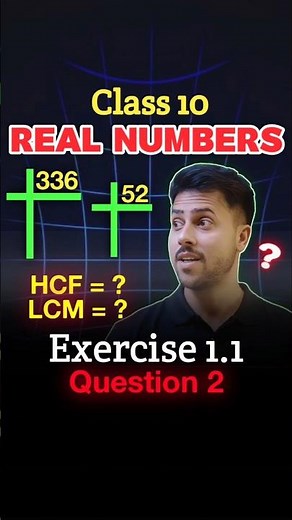 Class 10 Maths Ex 1.1 Q2 | Real Numbers | NCERT Easy Solution #shorts #ytshorts