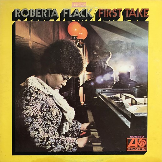 Roberta Flack - First Take