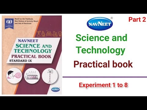 🛡️ 9th Science & Technology 🔥 Practical book Navneet | 🌟 Experiments 1–8 | Part 2 🚀