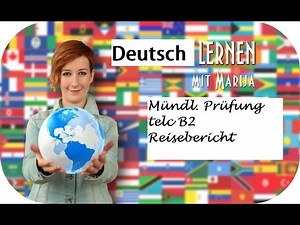 Mündliche Prüfung Deutsch B2 telc Reisebericht