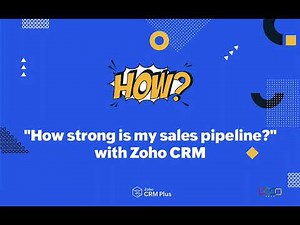 How to make sales pipelines with Zoho CRM: a step-by-step demonstration
