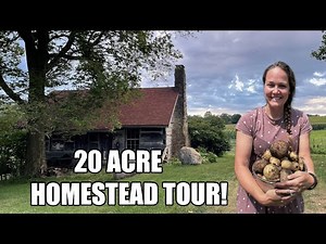 20 ACRE HOMESTEAD TOUR! The START of it ALL! | A Homesteading Family