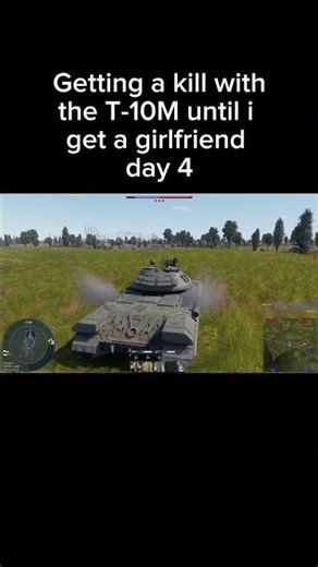 day 4 of getting a kill with the T-10M #warthunder