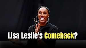Lisa Leslie’s new workout video fuels speculation of new coaching position