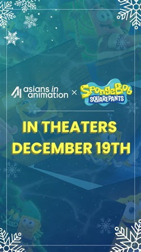 Asians in Animation – AIA on Instagram: "Asians in Animation is proud to partner with Paramount to spotlight this upcoming film, as SpongeBob has been a beloved part of our childhoods and continues to inspire generations of artists in animation. Catch The SpongeBob Movie: Search for SquarePants in theaters December 19th! We can’t wait to follow our ever-optimistic, goofy yellow friend on his latest adventure — WHO’S READY? #AsiansInAnimation #Animation #Paramount #SpongeBob #SpongeBobMovie"