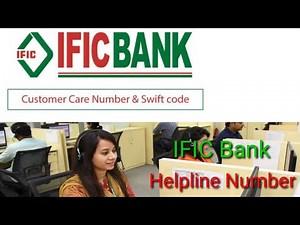 IFIC Bank Helpline Number || IFIC Bank customer care / Helpline number |