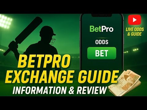 BetPro Exchange Pakistan — Complete Tutorial for Beginners