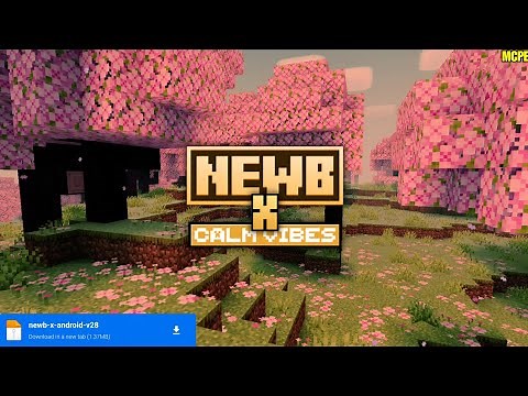 NEWB X CALM VIBES For Mincraft Pe 1.21+ | Best Shader For Mcpe 1.21+ | Game Load