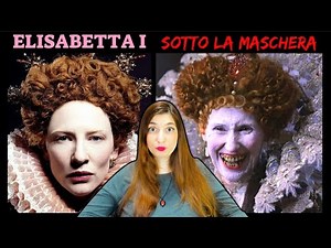 ELIZABETH I - UNDER THE MASK