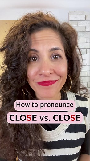 How to Pronounce CLOSE and CLOSE | Understanding the Difference