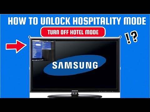 HOW TO TURN OFF HOTEL MODE ON SAMSUNG TV || UNLOCK SAMSUNG HOSPITALITY TV