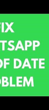 How to FIX WhatsApp Out of Date Problem 2024