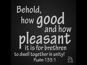 Psalm 133 - A Word for Word Scripture Song (KJV)