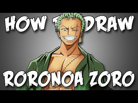 Draw Zoro From One Piece - Quick Simple Easy How To Steps For Beginners 28 ロロノア・ゾロ